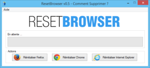 ResetBrowser - Réinitialiser les paramètres des navigateurs