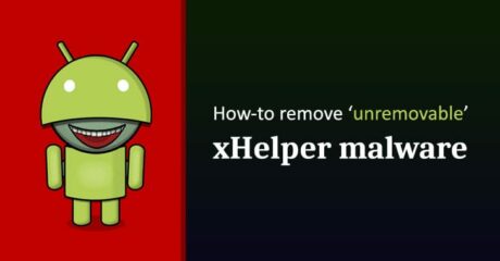 comment supprimer les logiciels malveillants xhelper android