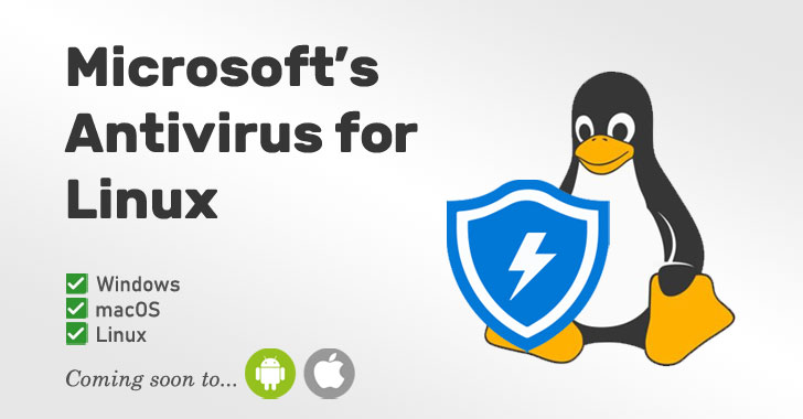 Microsoft Defender ATP Antivirus pour Linux, macOS, Android et iOS